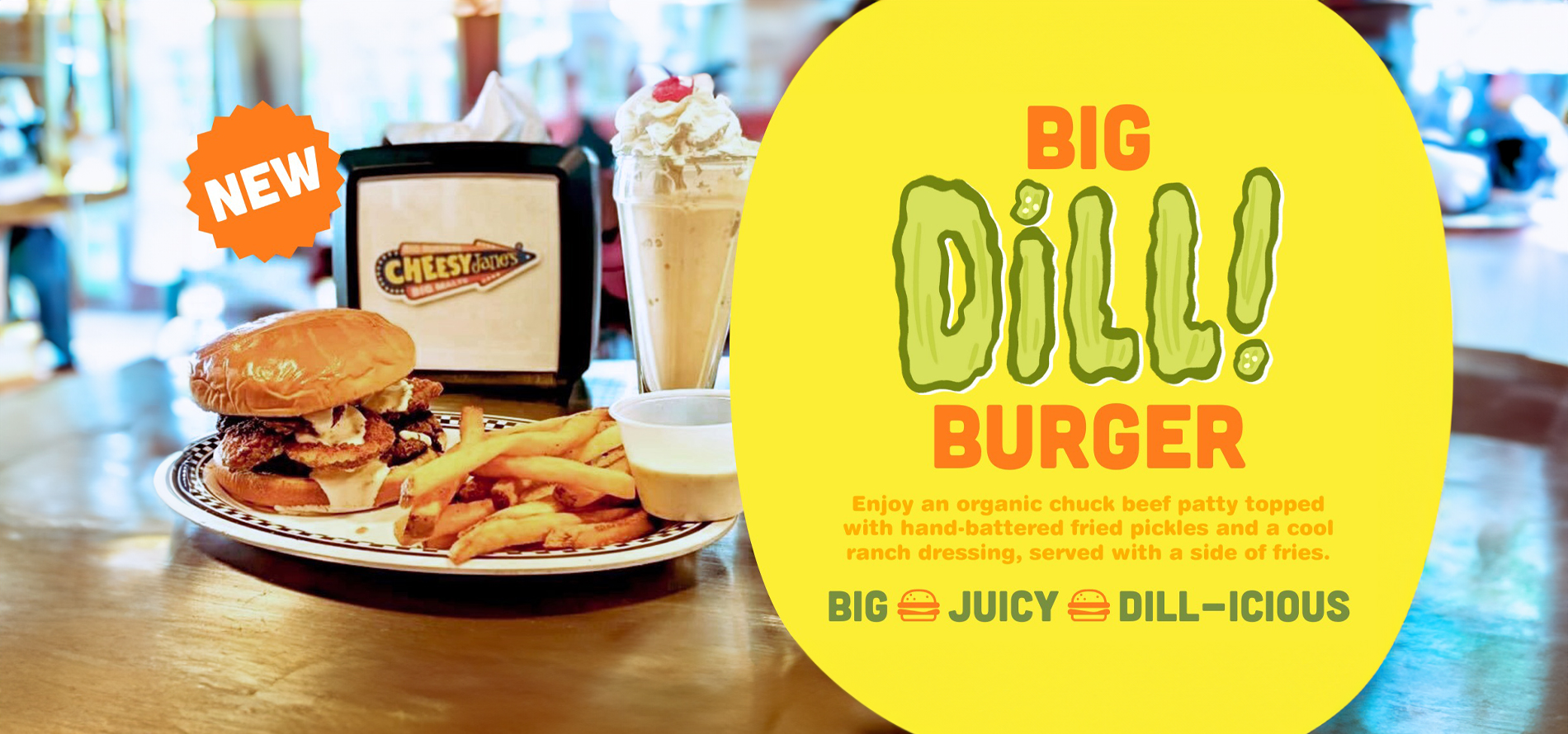 Try Our New Big Dill Burger!